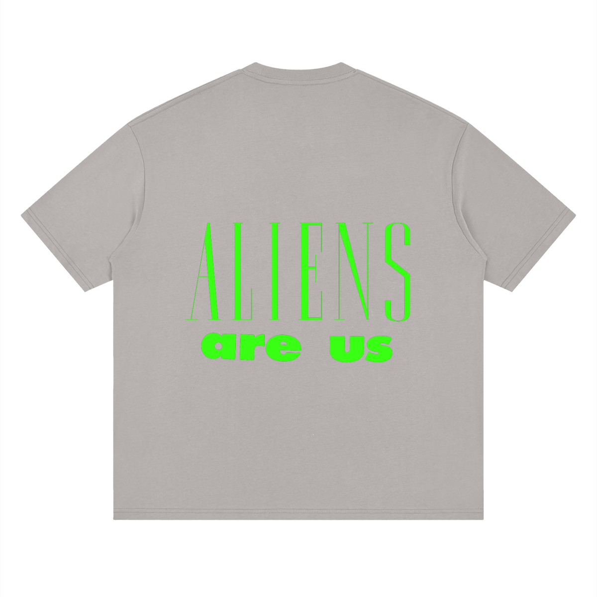 Aliens Are Us Neon — Drop Shoulder T-Shirt